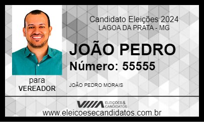 Candidato JOÃO PEDRO 2024 - LAGOA DA PRATA - Eleições