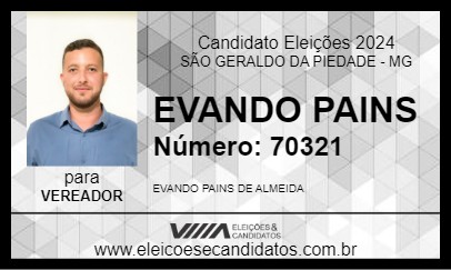 Candidato EVANDO PAINS 2024 - SÃO GERALDO DA PIEDADE - Eleições