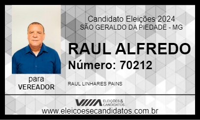 Candidato RAUL ALFREDO 2024 - SÃO GERALDO DA PIEDADE - Eleições