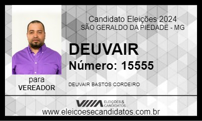 Candidato DEUVAIR 2024 - SÃO GERALDO DA PIEDADE - Eleições