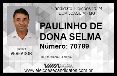 Candidato PAULINHO DE DONA SELMA 2024 - DOM JOAQUIM - Eleições