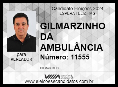 Candidato GILMARZINHO DA AMBULÂNCIA 2024 - ESPERA FELIZ - Eleições