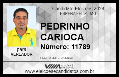 Candidato PEDRINHO CARIOCA 2024 - ESPERA FELIZ - Eleições