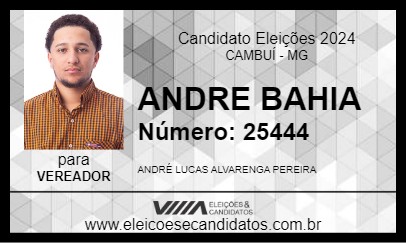 Candidato ANDRE BAHIA 2024 - CAMBUÍ - Eleições