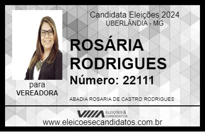 Candidato ROSÁRIA RODRIGUES  2024 - UBERLÂNDIA - Eleições