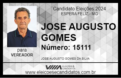 Candidato JOSE AUGUSTO GOMES 2024 - ESPERA FELIZ - Eleições