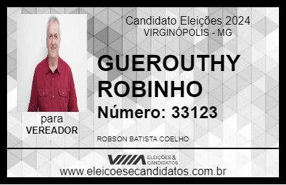 Candidato GUEROUTHY ROBINHO 2024 - VIRGINÓPOLIS - Eleições