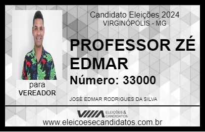 Candidato PROFESSOR ZÉ EDMAR 2024 - VIRGINÓPOLIS - Eleições