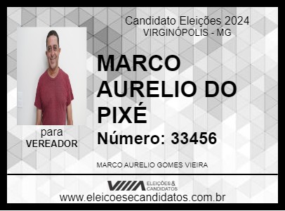 Candidato MARCO AURELIO DO PIXÉ 2024 - VIRGINÓPOLIS - Eleições