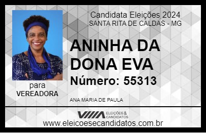 Candidato ANINHA DA DONA EVA 2024 - SANTA RITA DE CALDAS - Eleições