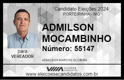 Candidato ADMILSON MOCAMBINHO 2024 - PORTEIRINHA - Eleições