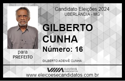 Candidato GILBERTO CUNHA 2024 - UBERLÂNDIA - Eleições