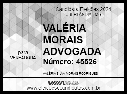 Candidato VALÉRIA MORAIS ADVOGADA 2024 - UBERLÂNDIA - Eleições