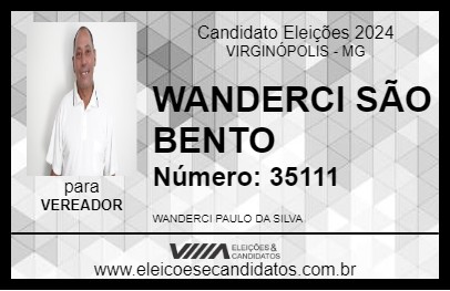 Candidato WANDERCI SÃO BENTO 2024 - VIRGINÓPOLIS - Eleições