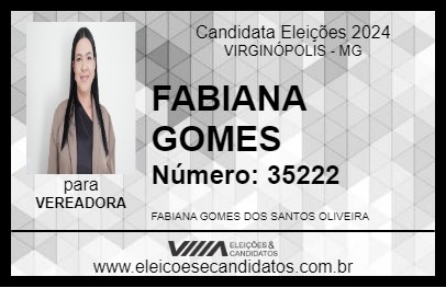 Candidato FABIANA GOMES 2024 - VIRGINÓPOLIS - Eleições