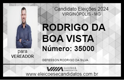 Candidato RODRIGO DA BOA VISTA 2024 - VIRGINÓPOLIS - Eleições