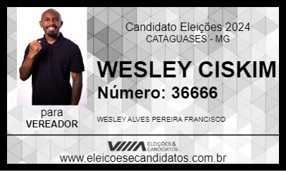 Candidato WESLEY CISKIM 2024 - CATAGUASES - Eleições