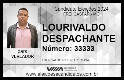 Candidato LOURIVALDO DESPACHANTE 2024 - FREI GASPAR - Eleições