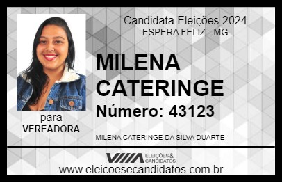 Candidato MILENA CATERINGE 2024 - ESPERA FELIZ - Eleições