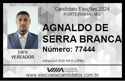 Candidato AGNALDO DE SERRA BRANCA 2024 - PORTEIRINHA - Eleições