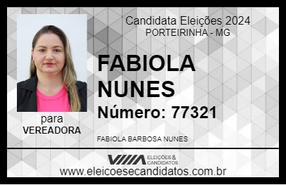 Candidato FABIOLA NUNES 2024 - PORTEIRINHA - Eleições