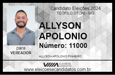 Candidato ALLYSON APOLONIO 2024 - TEÓFILO OTONI - Eleições