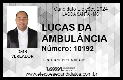 Candidato LUCAS DA AMBULÂNCIA 2024 - LAGOA SANTA - Eleições