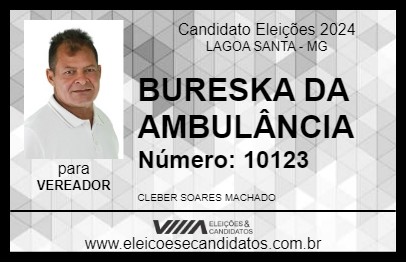 Candidato BURESKA DA AMBULÂNCIA 2024 - LAGOA SANTA - Eleições