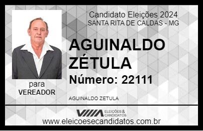 Candidato AGUINALDO ZÉTULA 2024 - SANTA RITA DE CALDAS - Eleições