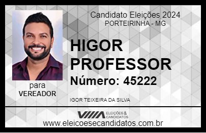 Candidato HIGOR PROFESSOR 2024 - PORTEIRINHA - Eleições