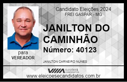 Candidato JANILTON DO CAMINHÃO 2024 - FREI GASPAR - Eleições