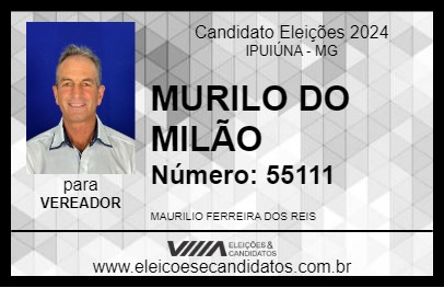 Candidato MURILO DO MILÃO 2024 - IPUIÚNA - Eleições