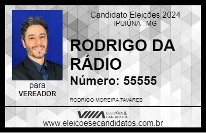 Candidato RODRIGO DA RÁDIO 2024 - IPUIÚNA - Eleições