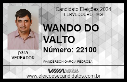 Candidato WANDO DO VALTO 2024 - FERVEDOURO - Eleições