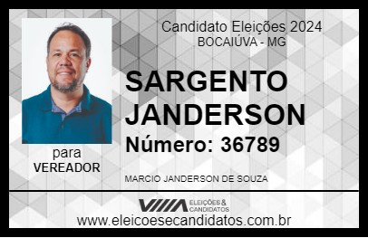 Candidato SARGENTO JANDERSON 2024 - BOCAIÚVA - Eleições