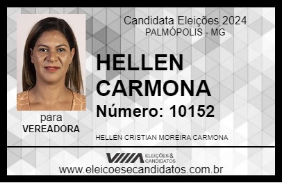 Candidato HELLEN CARMONA 2024 - PALMÓPOLIS - Eleições