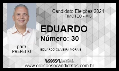 Candidato EDUARDO 2024 - TIMÓTEO - Eleições