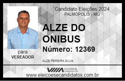 Candidato ALZE DO ONIBUS 2024 - PALMÓPOLIS - Eleições