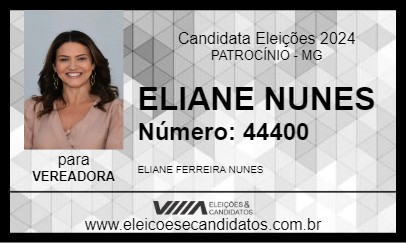 Candidato ELIANE NUNES 2024 - PATROCÍNIO - Eleições