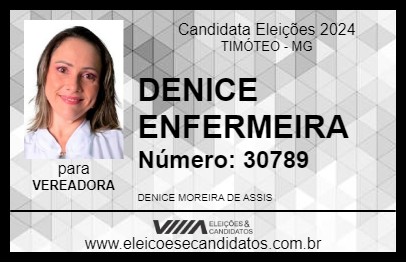 Candidato DENICE ENFERMEIRA 2024 - TIMÓTEO - Eleições