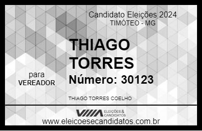 Candidato THIAGO TORRES 2024 - TIMÓTEO - Eleições