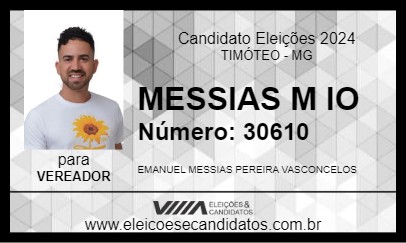 Candidato MESSIAS M  IO 2024 - TIMÓTEO - Eleições