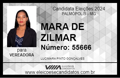 Candidato MARA DE ZILMAR 2024 - PALMÓPOLIS - Eleições