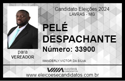 Candidato PELÉ DESPACHANTE 2024 - LAVRAS - Eleições