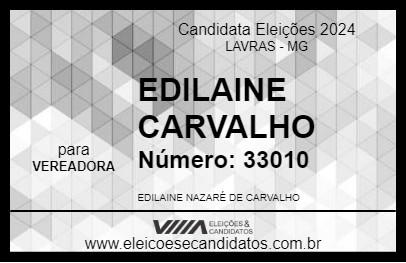 Candidato EDILAINE CARVALHO 2024 - LAVRAS - Eleições