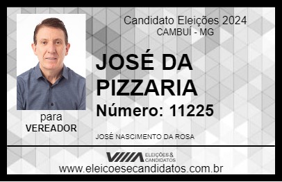 Candidato JOSÉ DA PIZZARIA 2024 - CAMBUÍ - Eleições