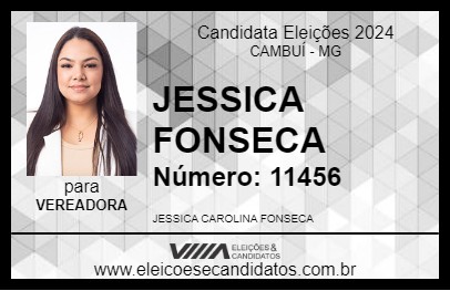 Candidato JESSICA FONSECA 2024 - CAMBUÍ - Eleições