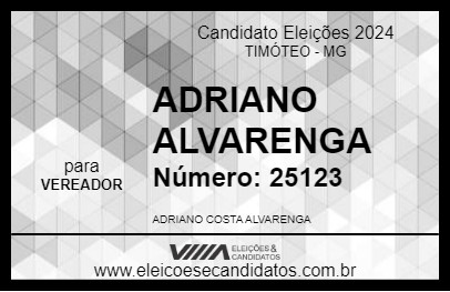 Candidato ADRIANO ALVARENGA 2024 - TIMÓTEO - Eleições