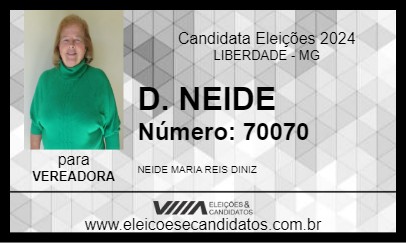 Candidato D. NEIDE 2024 - LIBERDADE - Eleições