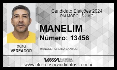 Candidato MANELIM 2024 - PALMÓPOLIS - Eleições